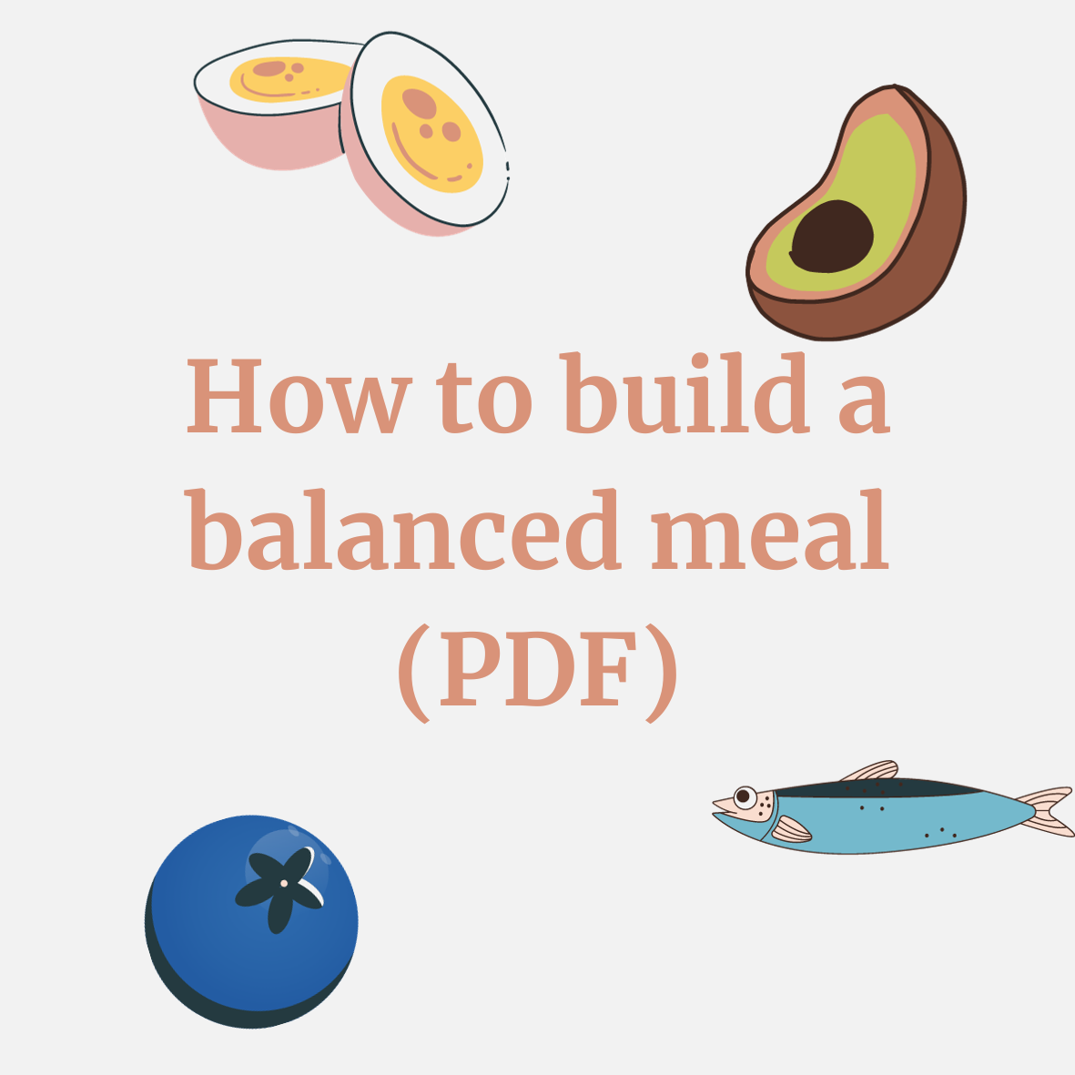 How to Create a Balanced Meal - Stephanie Kay Nutrition